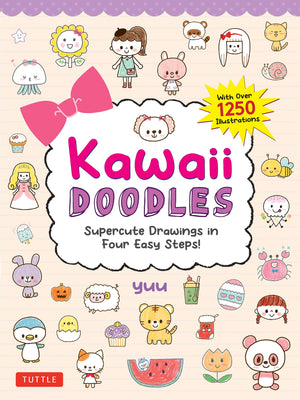 Kawaii Doodles: Supercute Drawings in Four Easy Steps (with over 1,250 illustrations),New