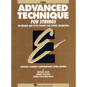 Advanced Technique for Strings (Essential Elements series): Violin,Used