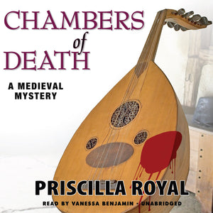 Chambers Of Death: A Medieval Mystery (The Medieval Mysteries, Book 6) (Medieval Mysteries (Audio)),Used