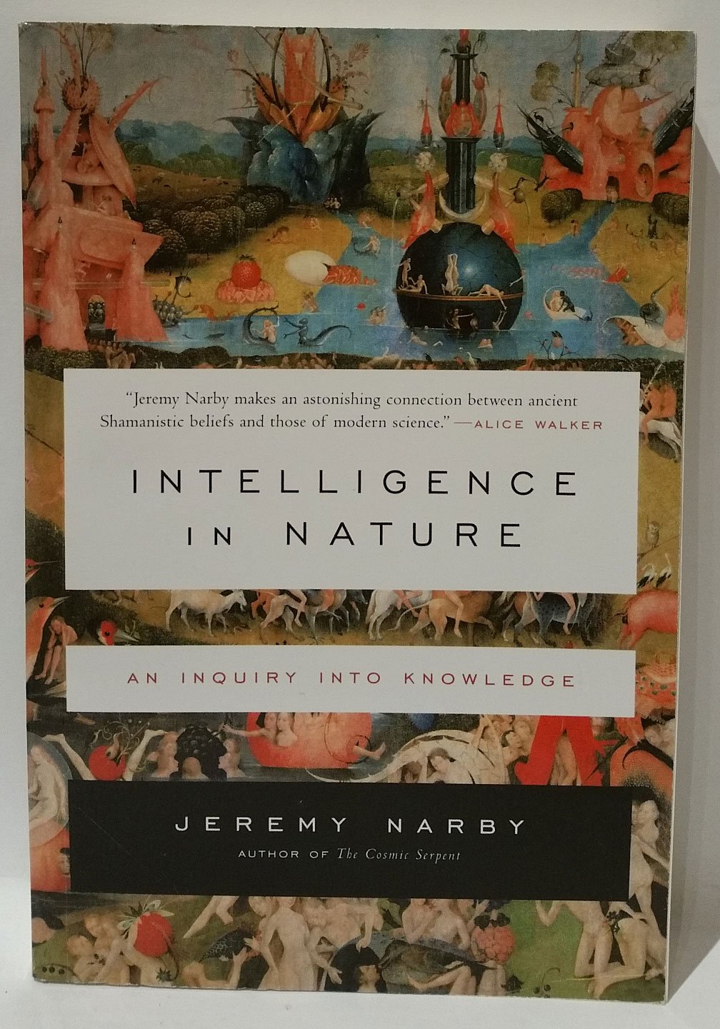 Intelligence in Nature: An Inquiry into Knowledge,Used