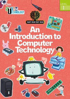 Computer Technology: Level 1 - Kids Steam Technology | Explore And Engage | Brain Develop | ChildS Learning | Basic Explorers For Children ; 4+ Ages