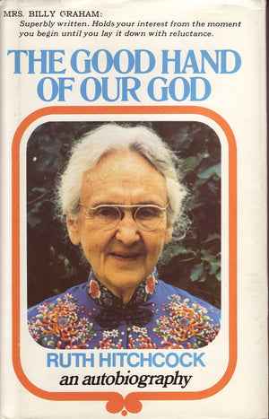 The Good Hand Of Our God