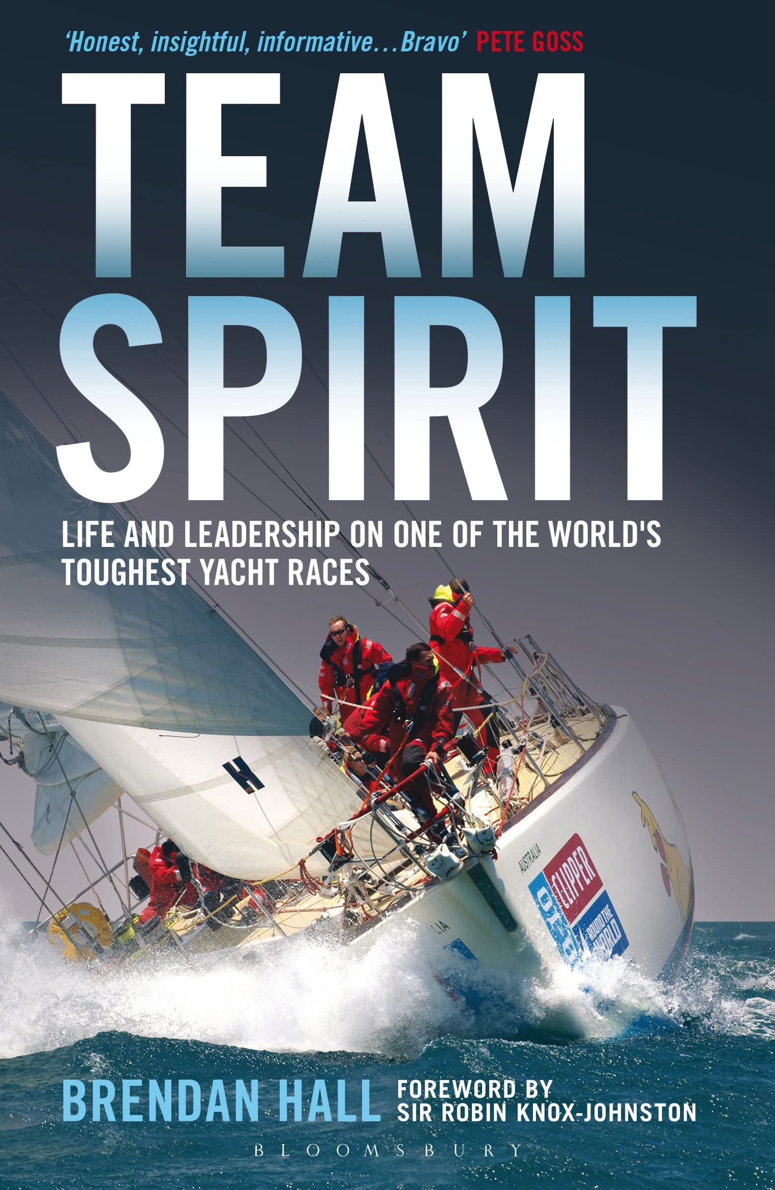 Team Spirit: Life and Leadership on One of the World's Toughest Yacht Races,Used