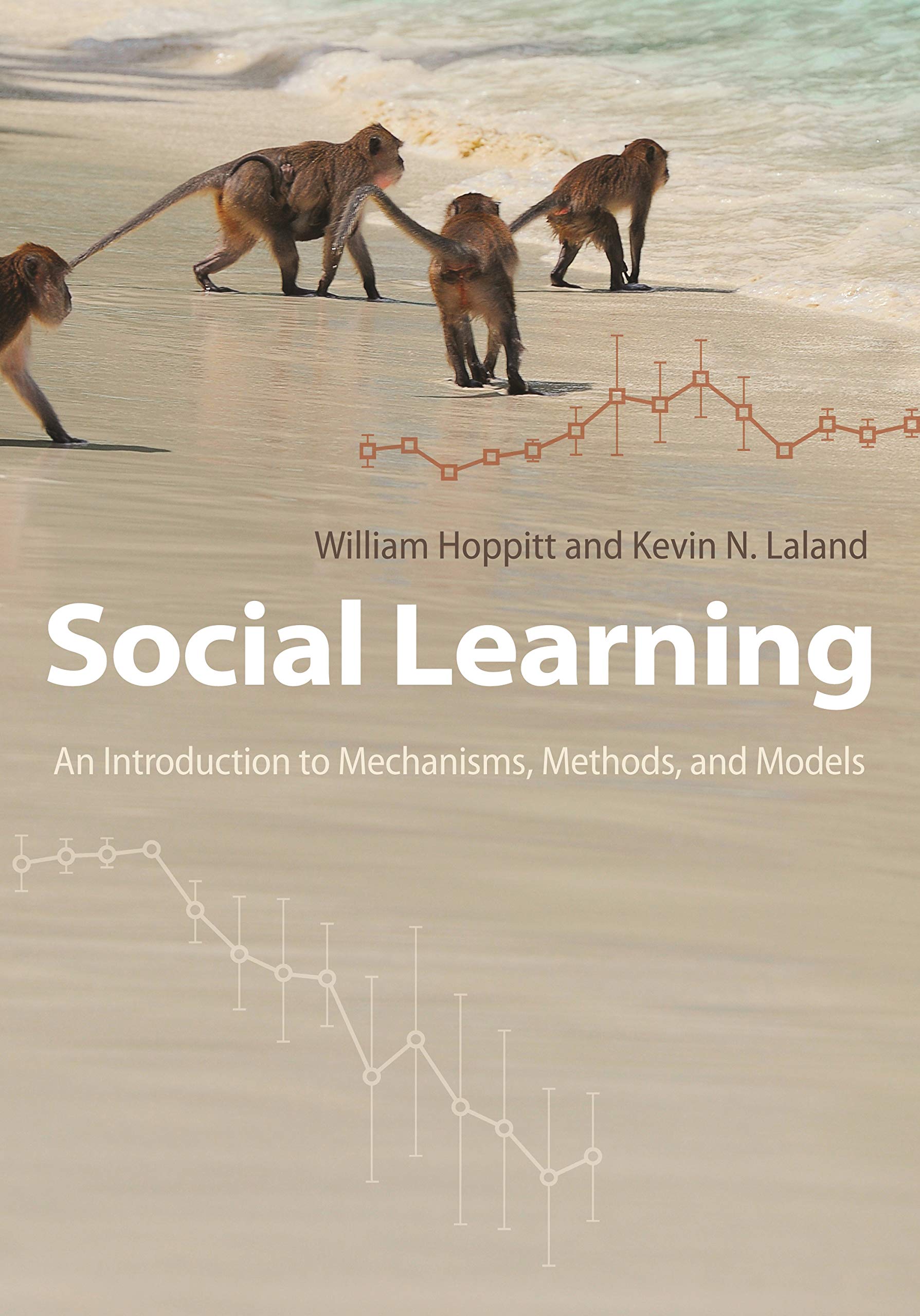 Social Learning: An Introduction To Mechanisms, Methods, And Models,Used