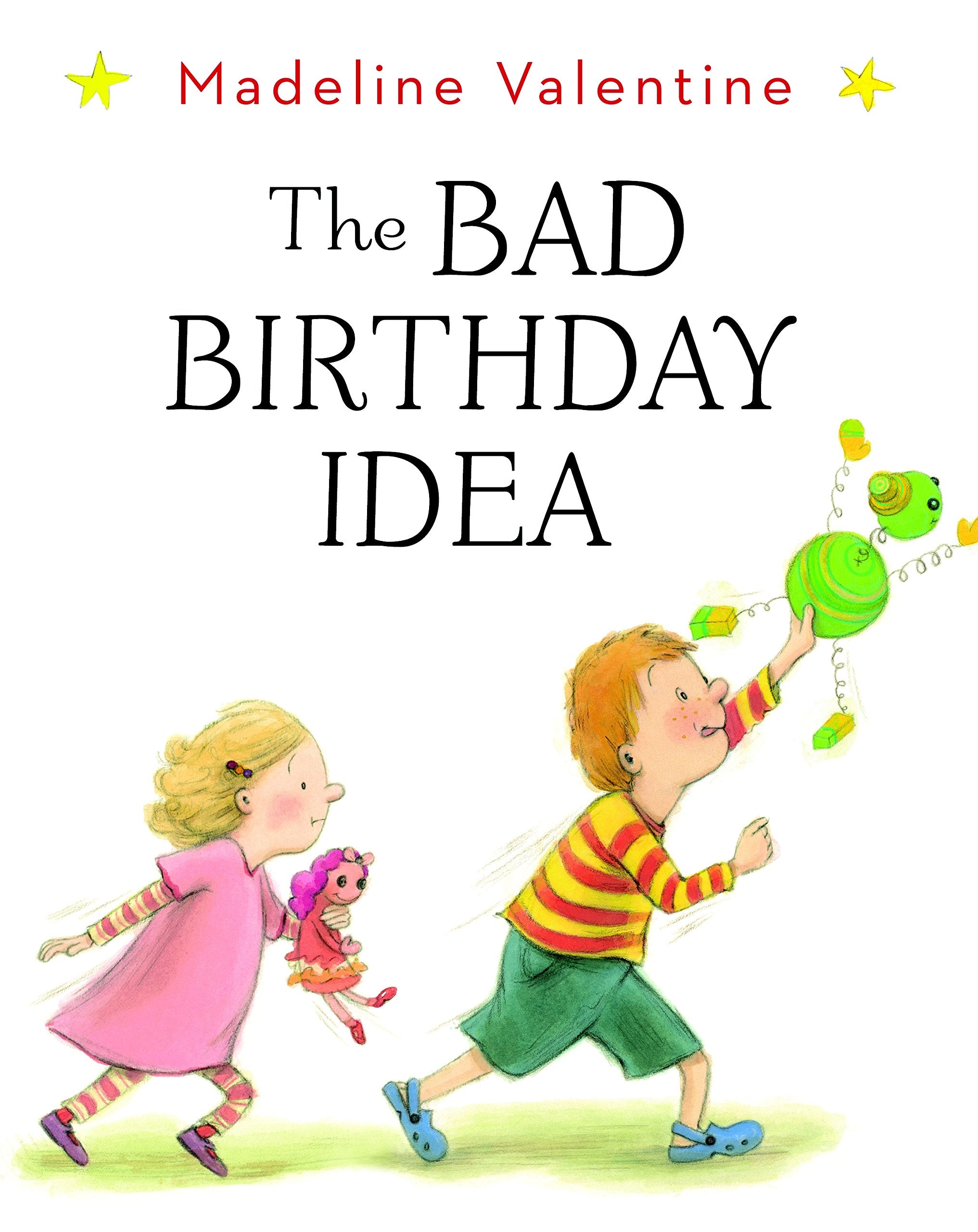 The Bad Birthday Idea,Used