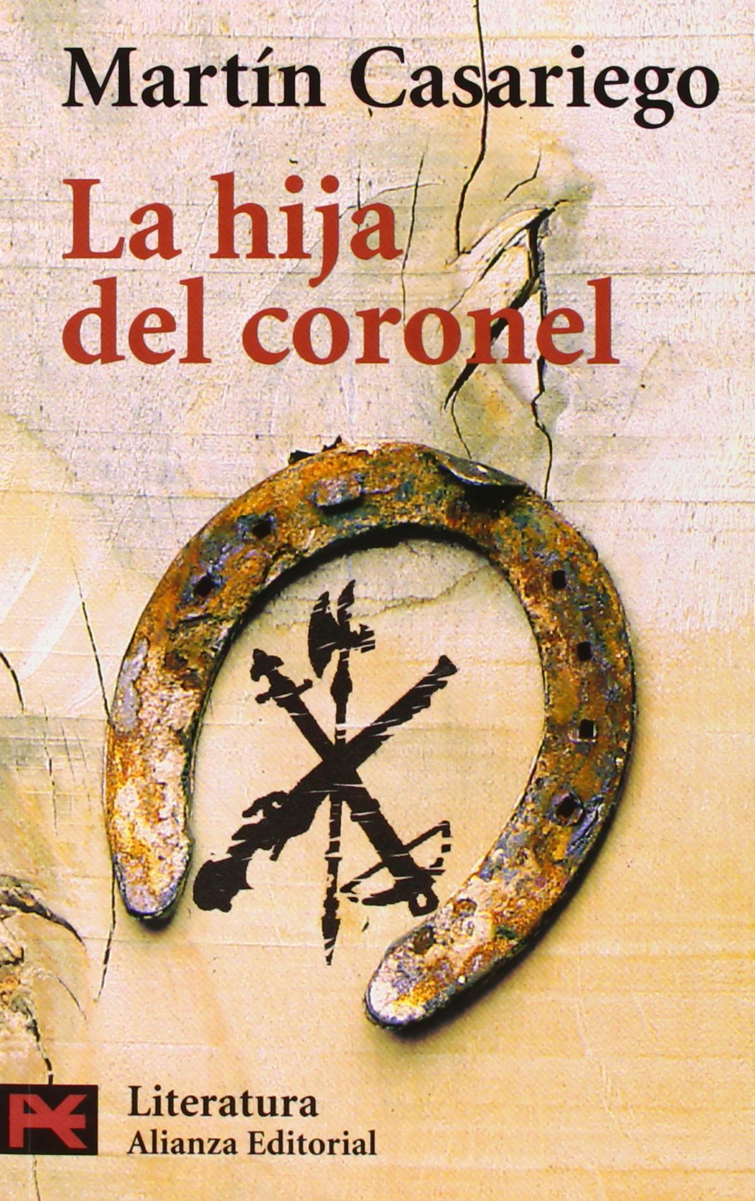 La hija del coronel (Literatura) (Spanish Edition),Used