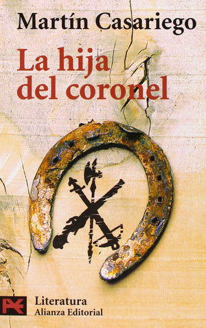 La hija del coronel (Literatura) (Spanish Edition),Used