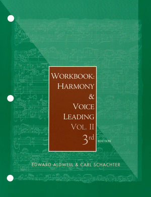 Workbook: Harmony and Voice Leading, Volume 2,Used
