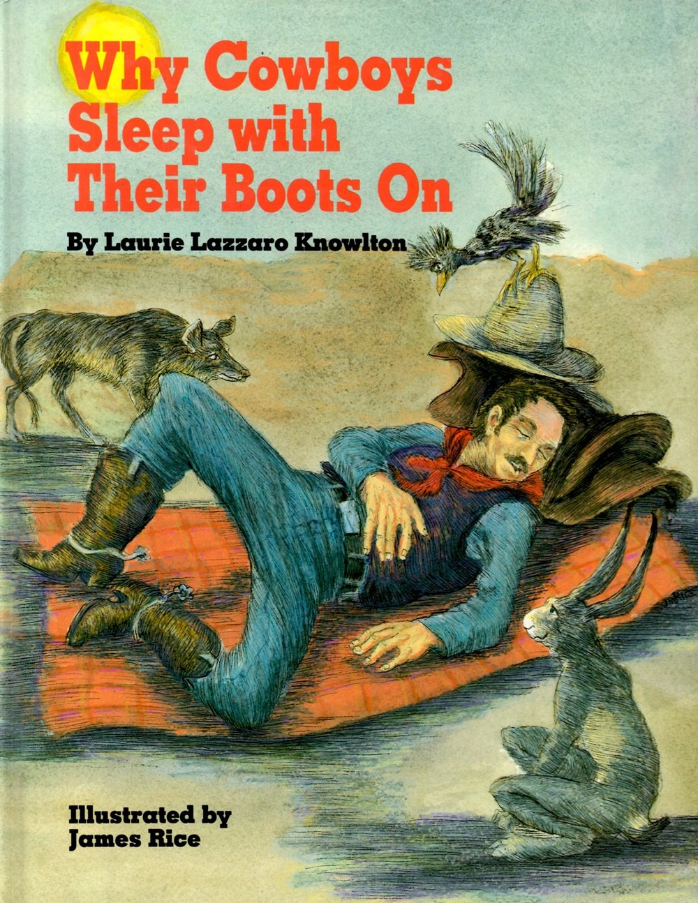Why Cowboys Sleep With Their Boots On (Why Cowboys Series),Used