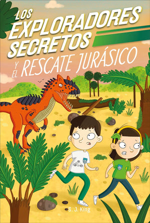 Los Exploradores Secretos Y El Rescate Jursico (Secret Explorers Jurassic Rescue) (The Secret Explorers) (Spanish Edition),New