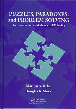 Puzzles, Paradoxes, and Problem Solving: An Introduction to Mathematical Thinking,Used