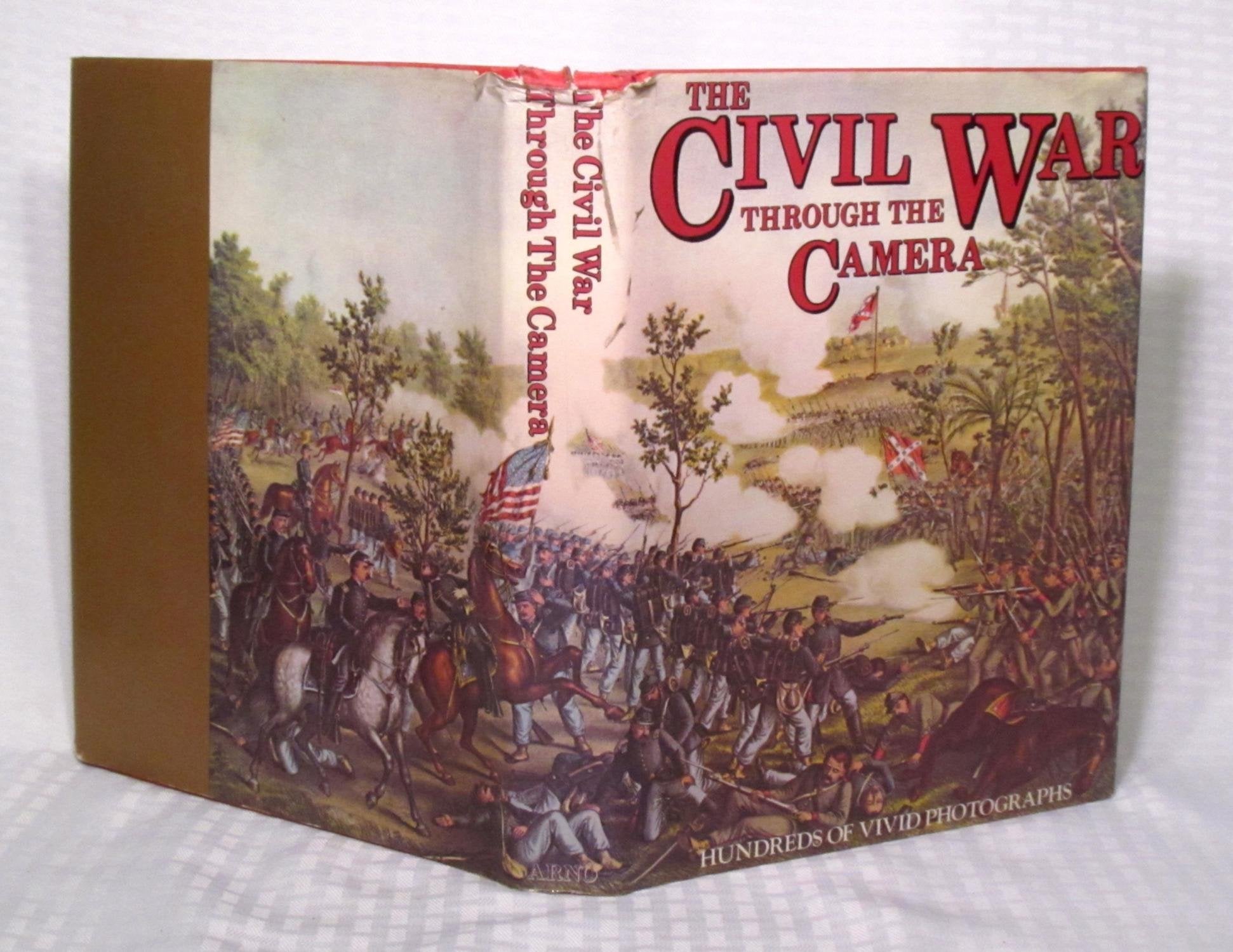 The Civil War Through The Camera: A Complete Illustrated History Of The Civil War,Used