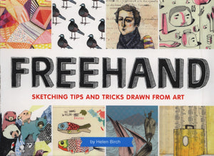 Freehand: Sketching Tips and Tricks Drawn from Art,Used