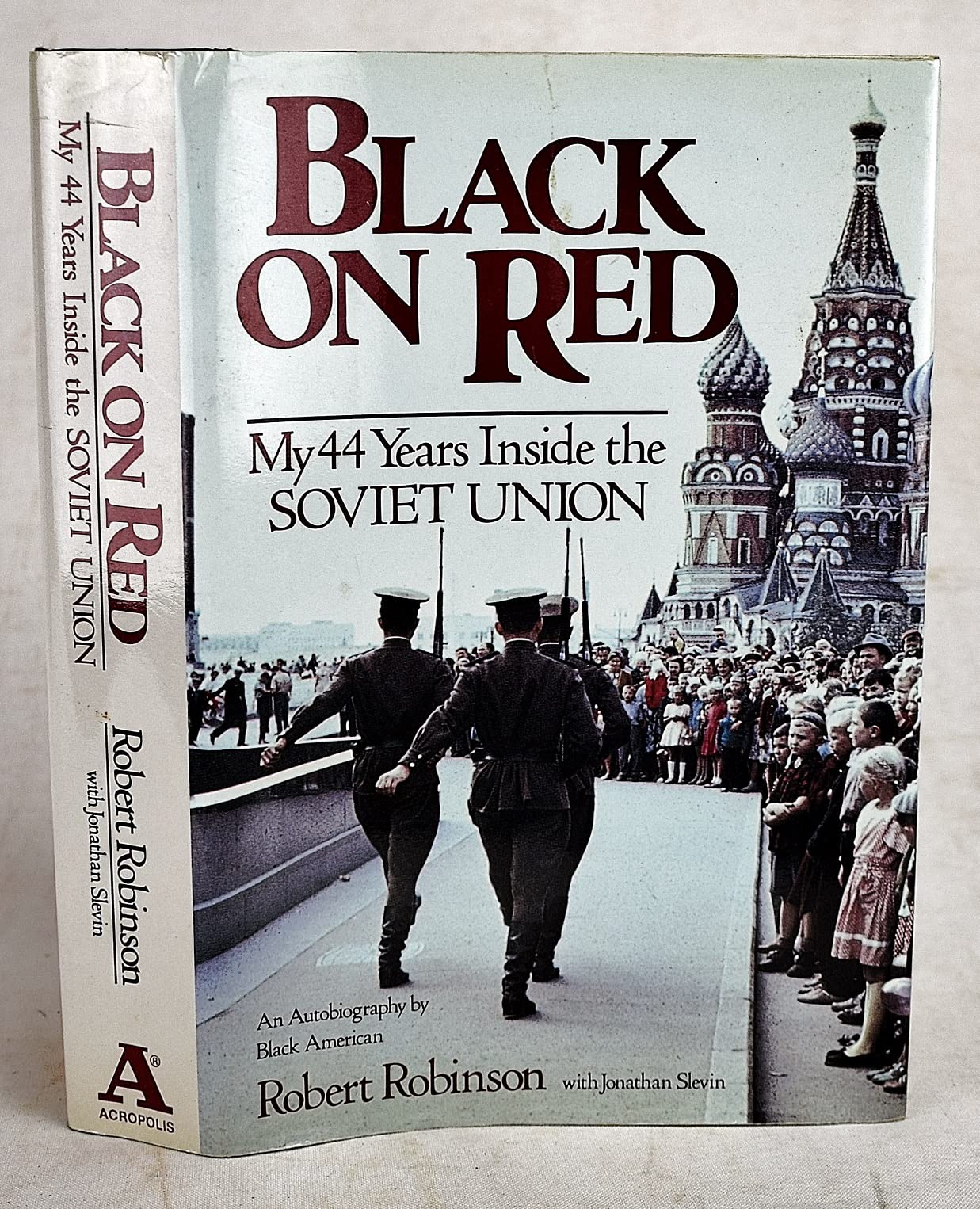 Black on Red: My 44 Years Inside the Soviet Union,Used