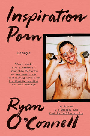 Inspiration Porn: Essays