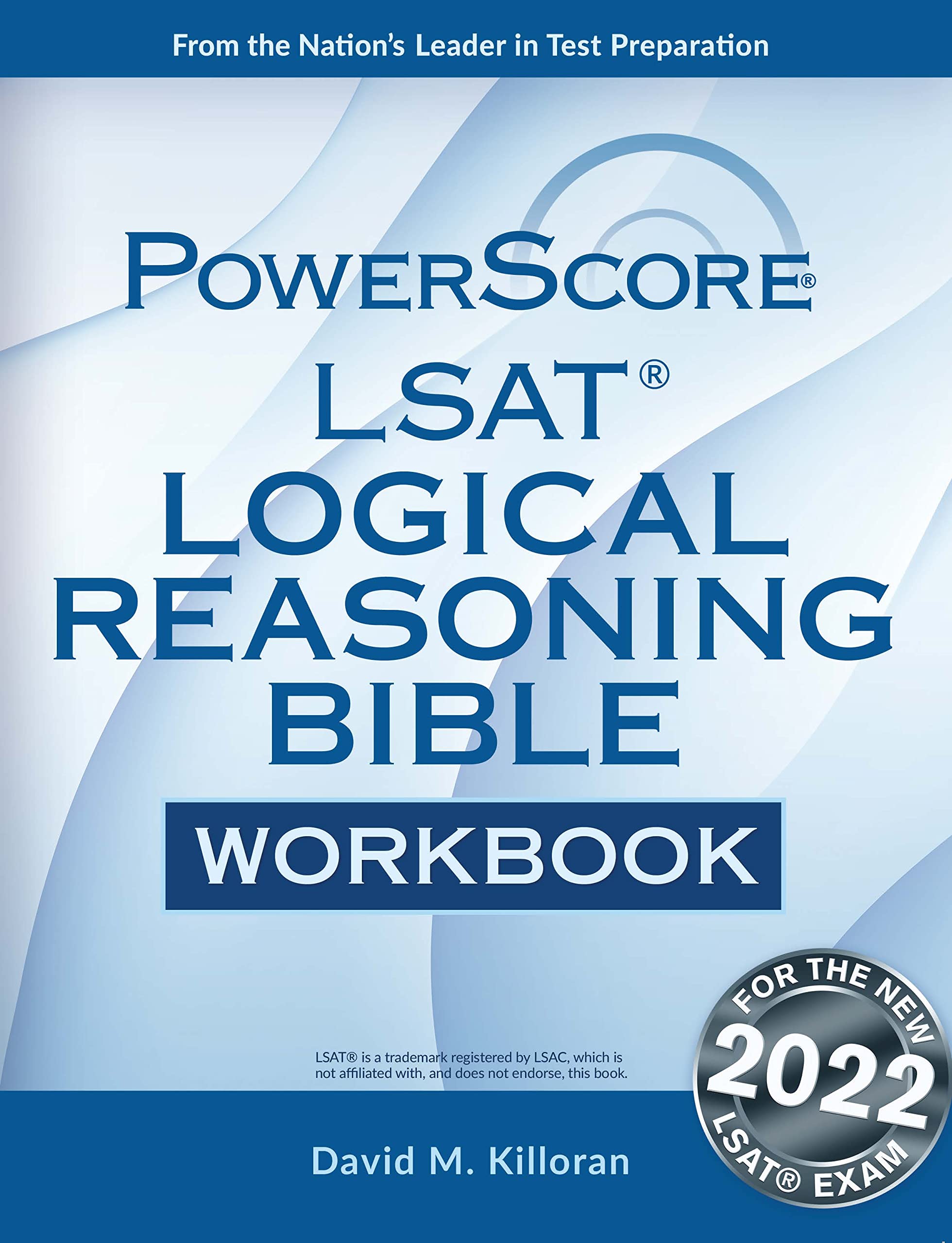The PowerScore LSAT Logical Reasoning Bible Workbook,Used