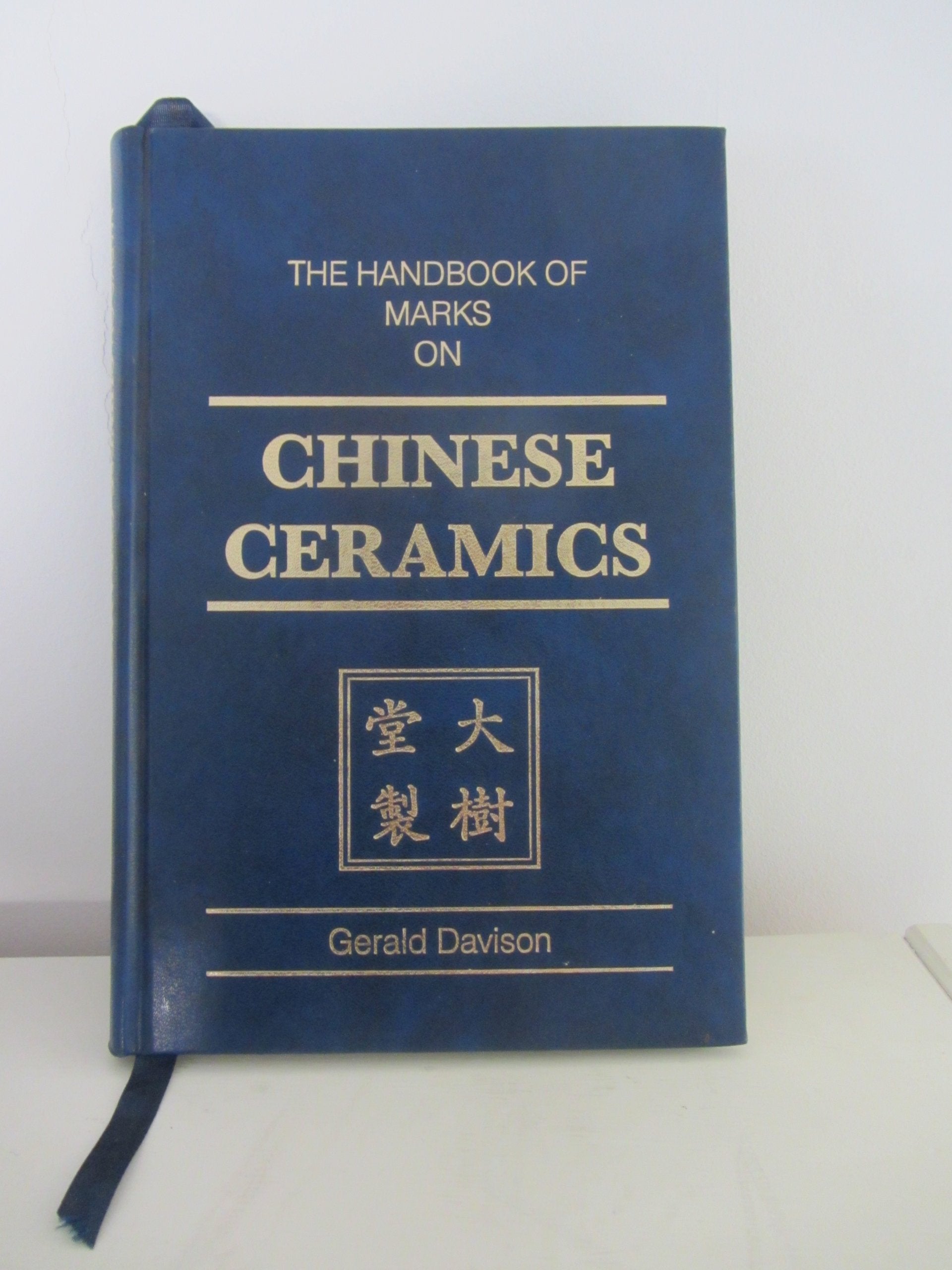 The Handbook of Marks on Chinese Ceramics (English and Chinese Edition),Used