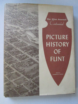 Wm. B. Eerdmans Picture History of Flint: The Flint Journal Centennial 1876-1976 Book