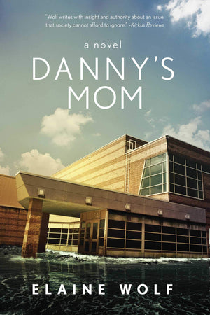 Danny's Mom: A Novel,Used