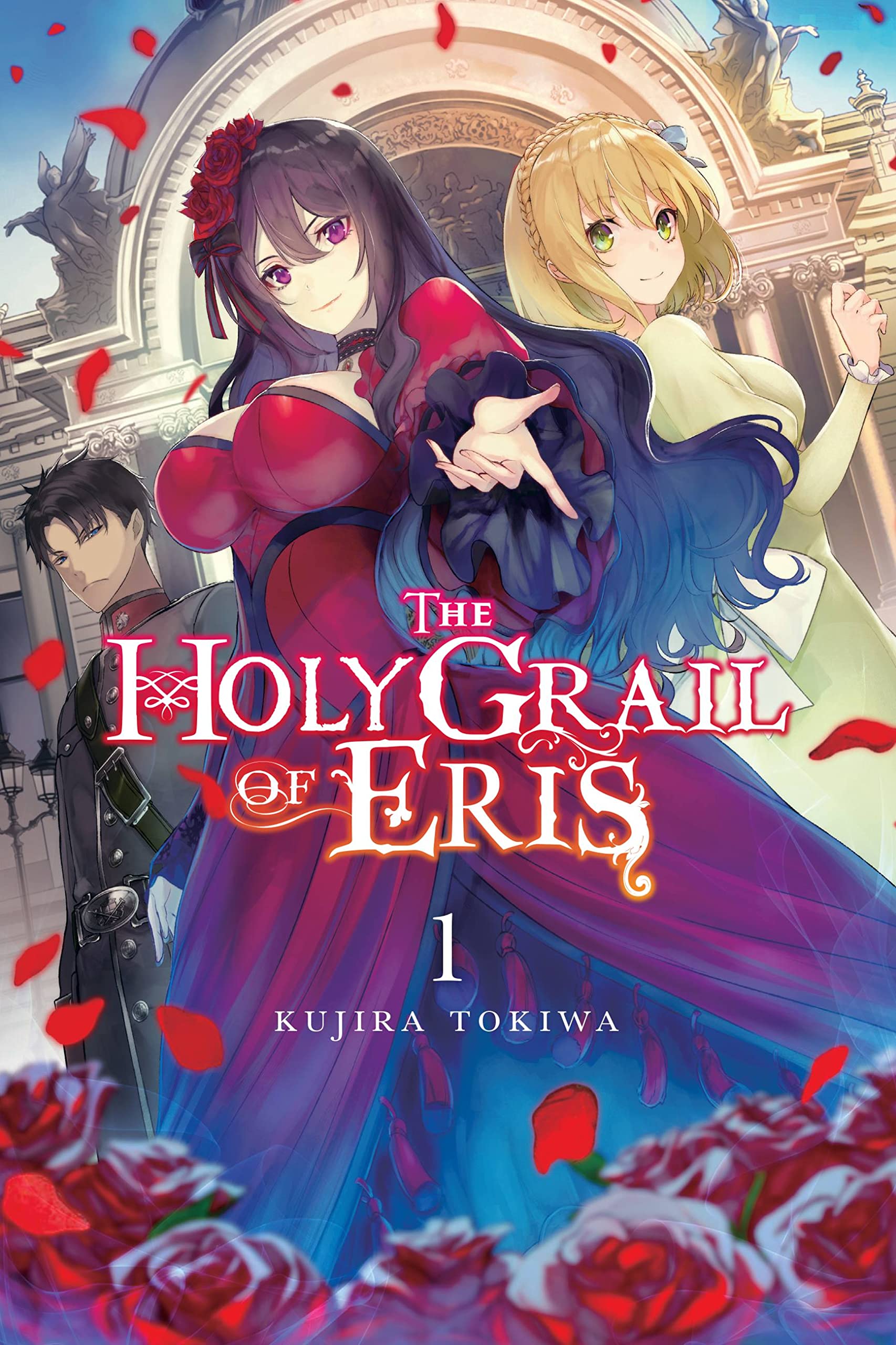 The Holy Grail of Eris, Vol. 1 (light novel) (The Holy Grail of Eris (light novel), 1)