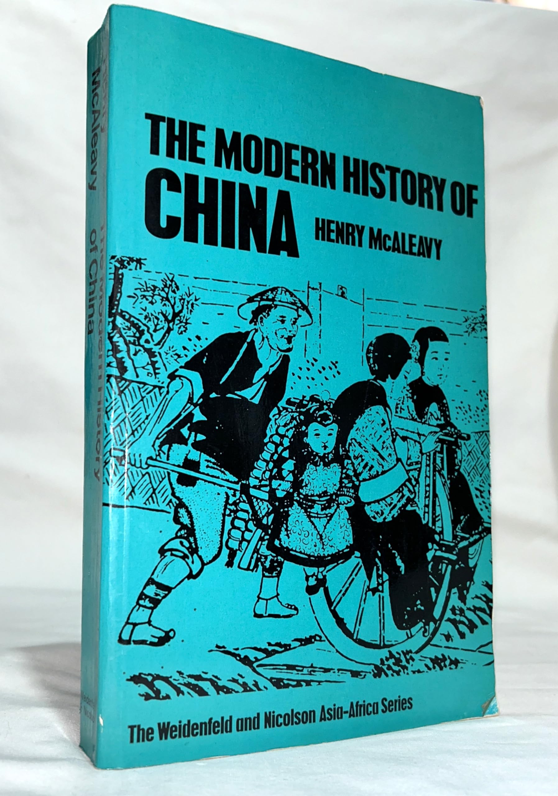 The modern history of China (AsiaAfrica series of modern histories),Used