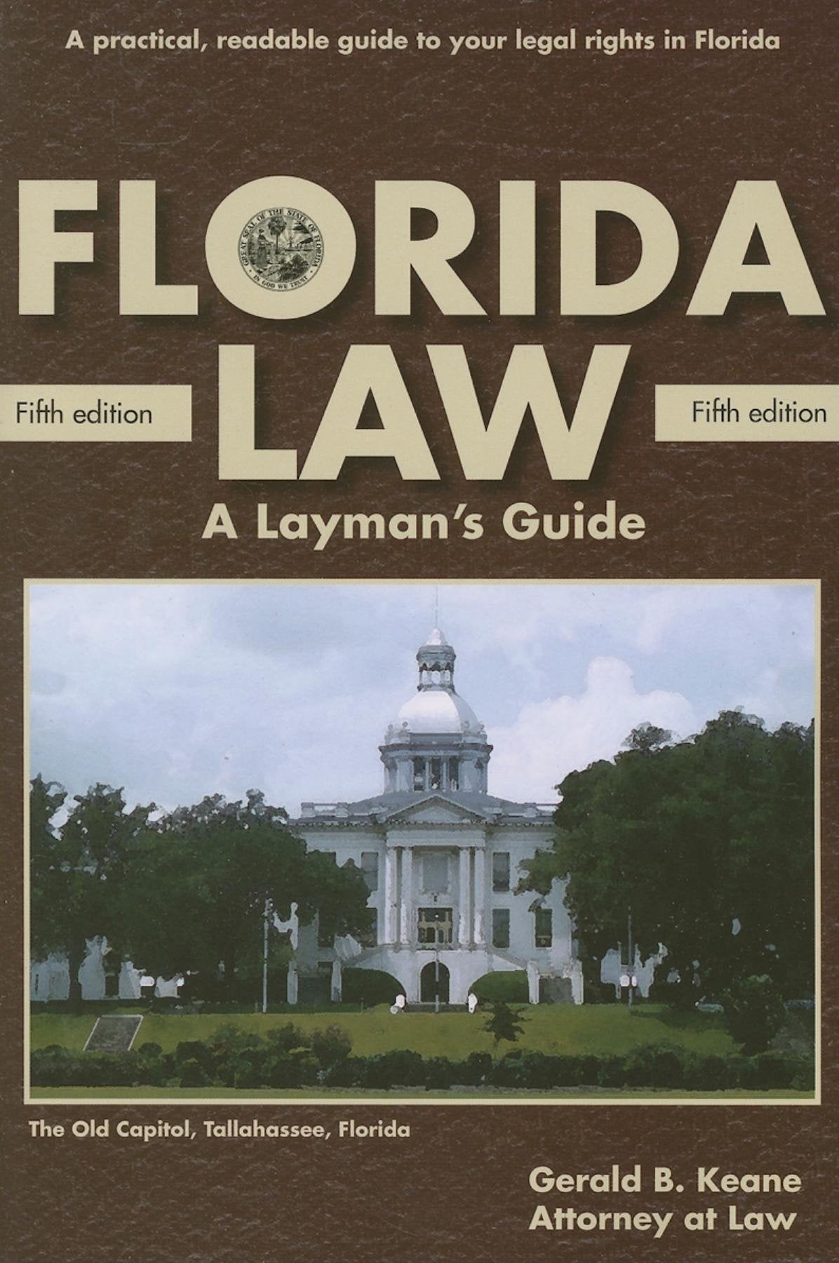 Florida Law: A Layman's Guide,Used