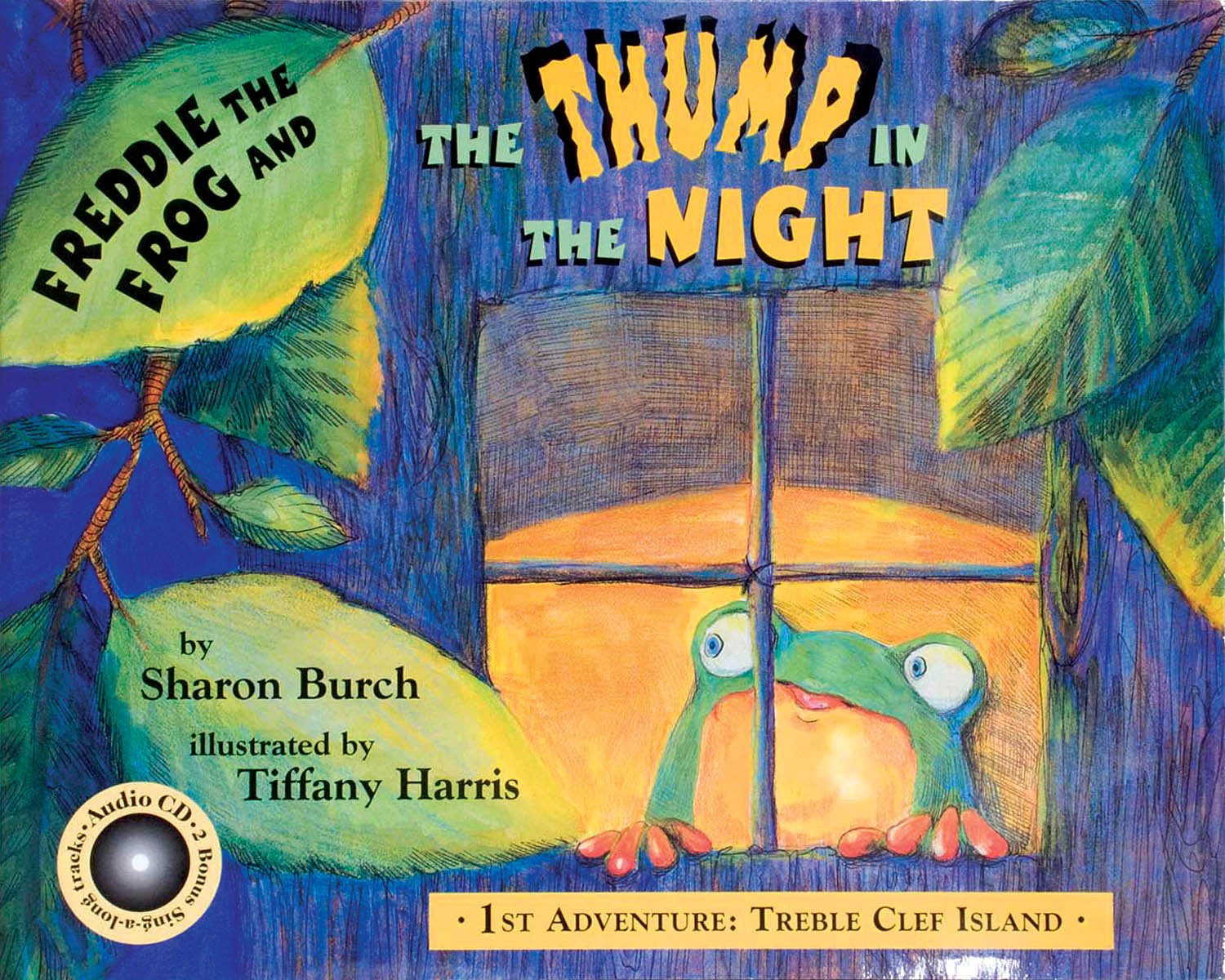Freddie the Frog and the Thump in the Night: 1st Adventure: Treble Clef Island (Freddie the Frog Books),New