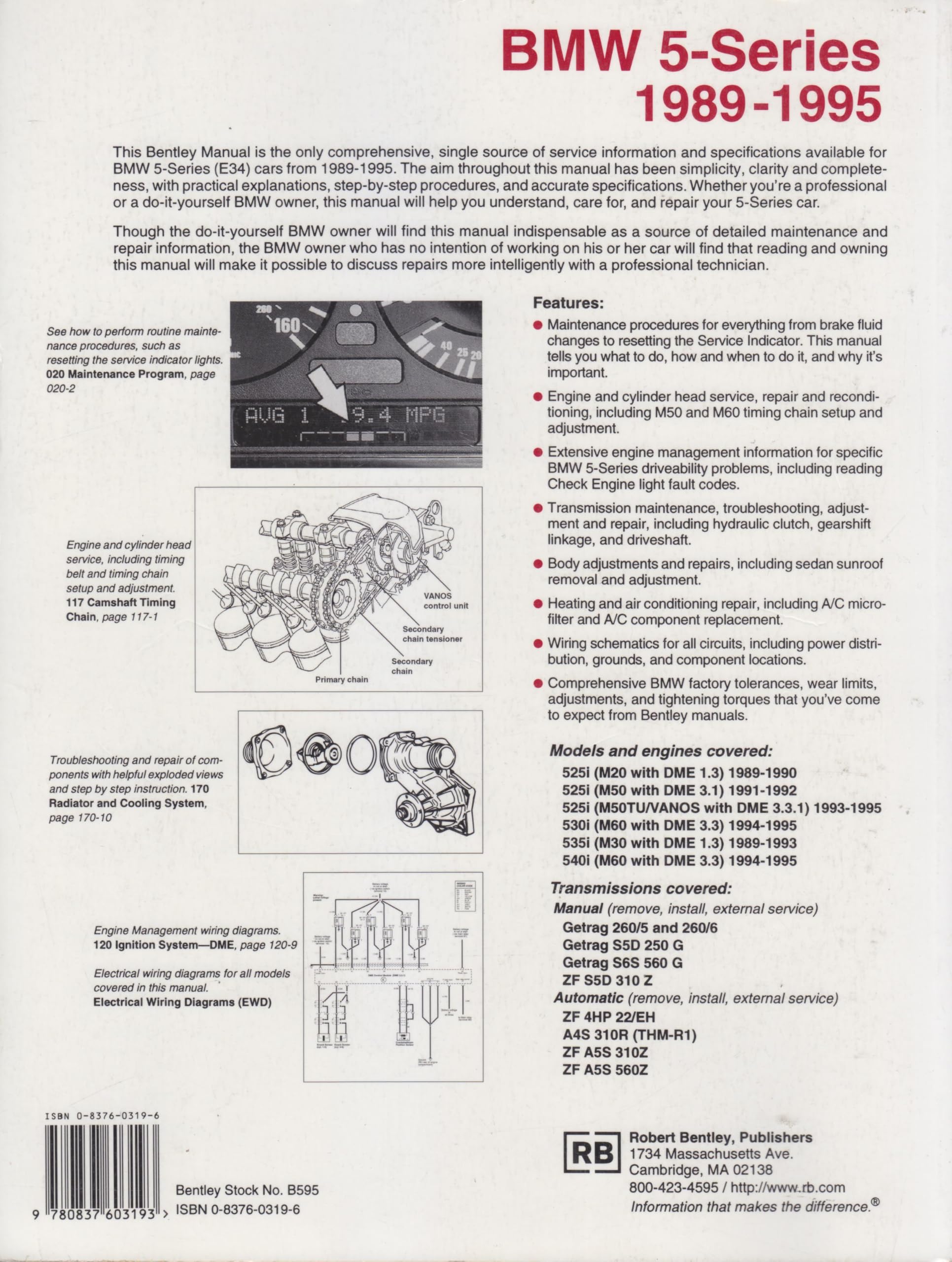 Bmw 5 Series: Service Manual 525I, 530I, 535I, 540I, Incuding Touring 1989, 1990, 1991, 1992, 1993, 1994, 1995