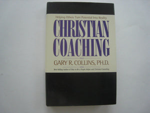 Christian Coaching: Helping Others Turn Potential into Reality,Used