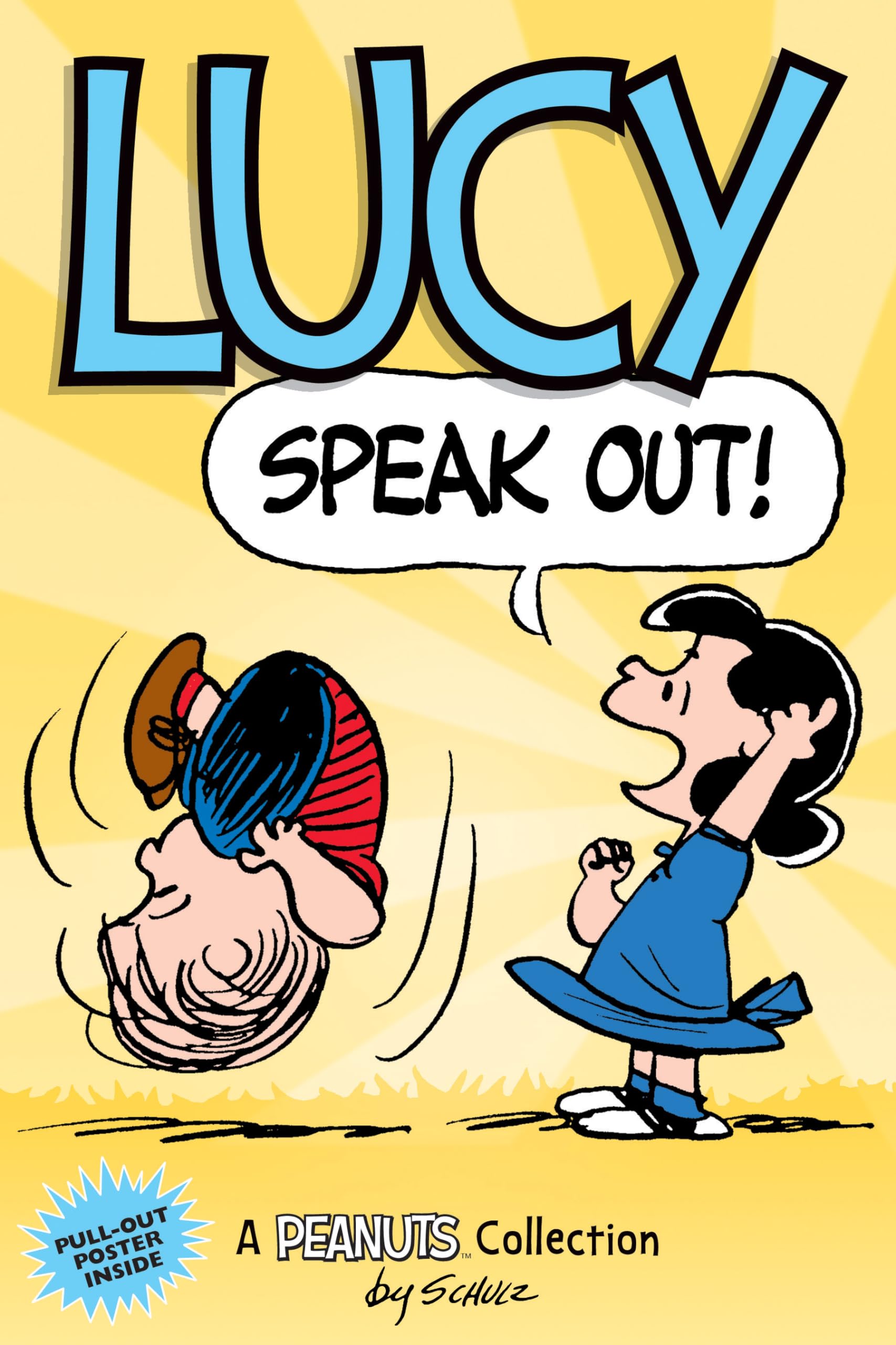 Lucy: Speak Out!: A PEANUTS Collection (Volume 12) (Peanuts Kids),Used