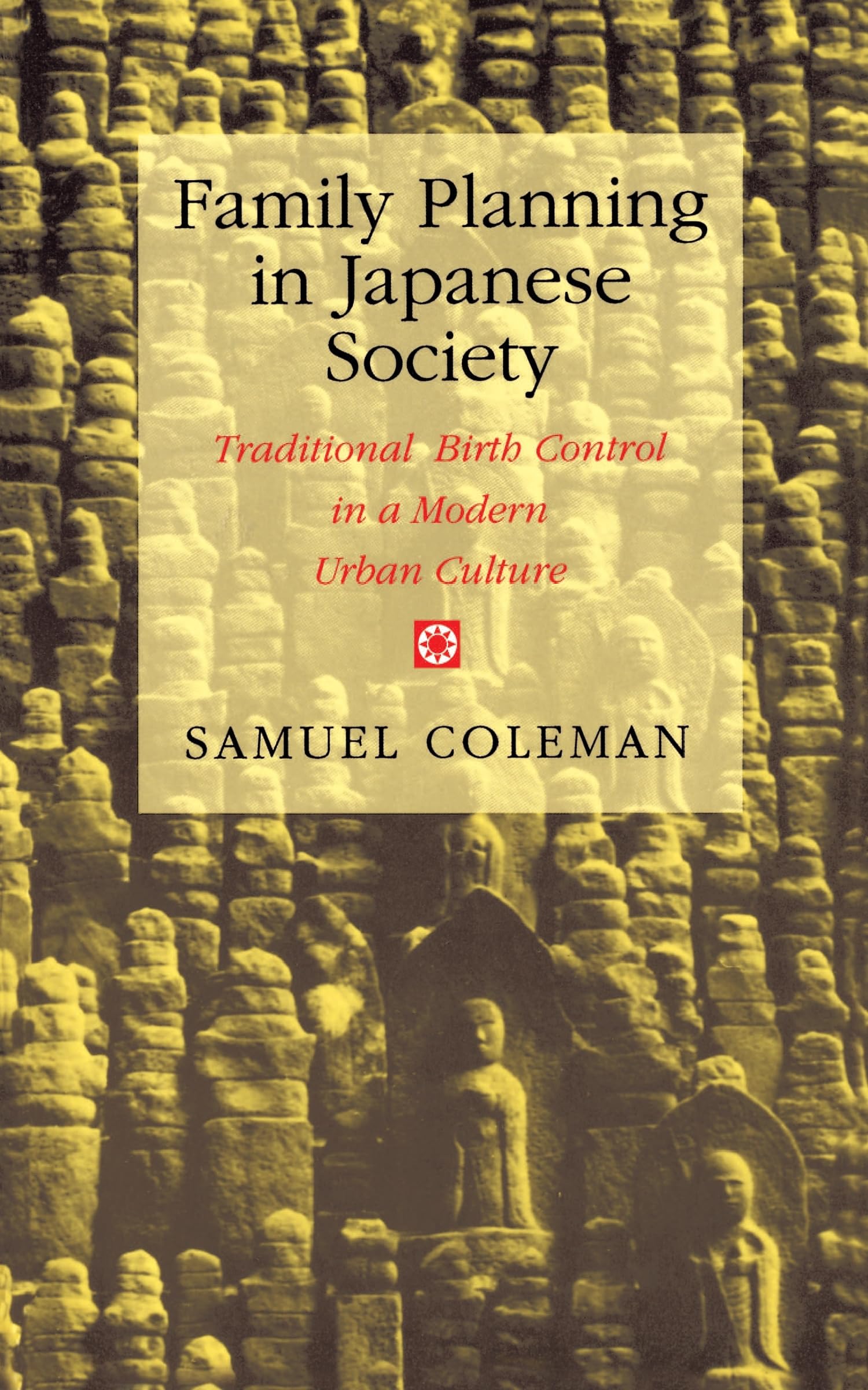 Family Planning In Japanese Society,Used