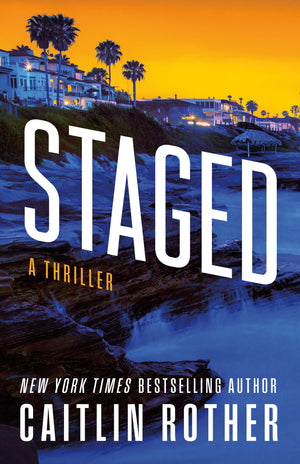 Staged: A Thriller (Katrina & Goode)