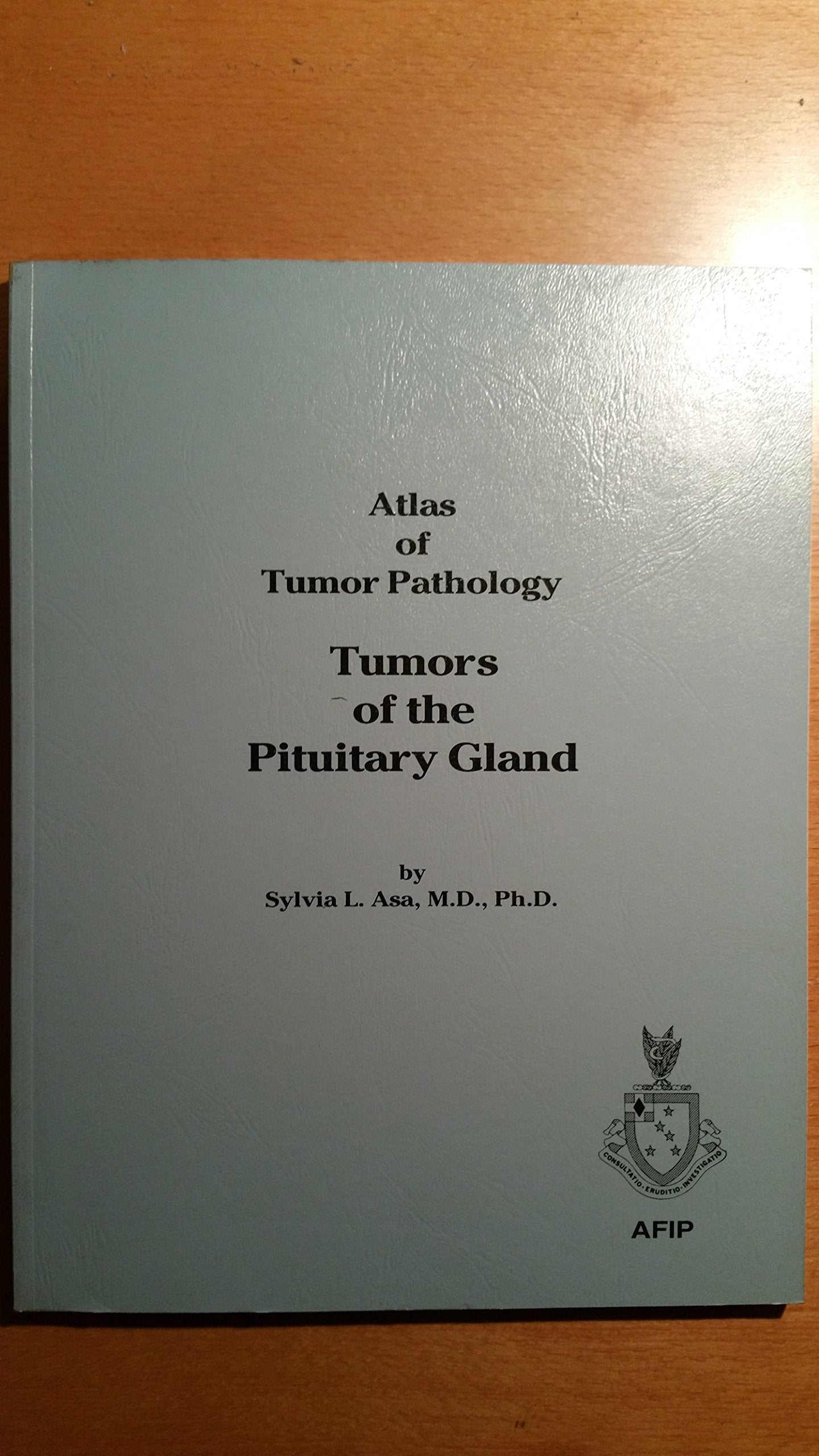 Tumors of the Pituitary Gland (Atlas of Tumor Pathology),Used