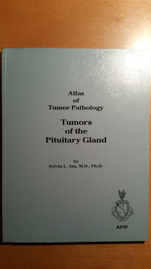 Tumors of the Pituitary Gland (Atlas of Tumor Pathology),Used