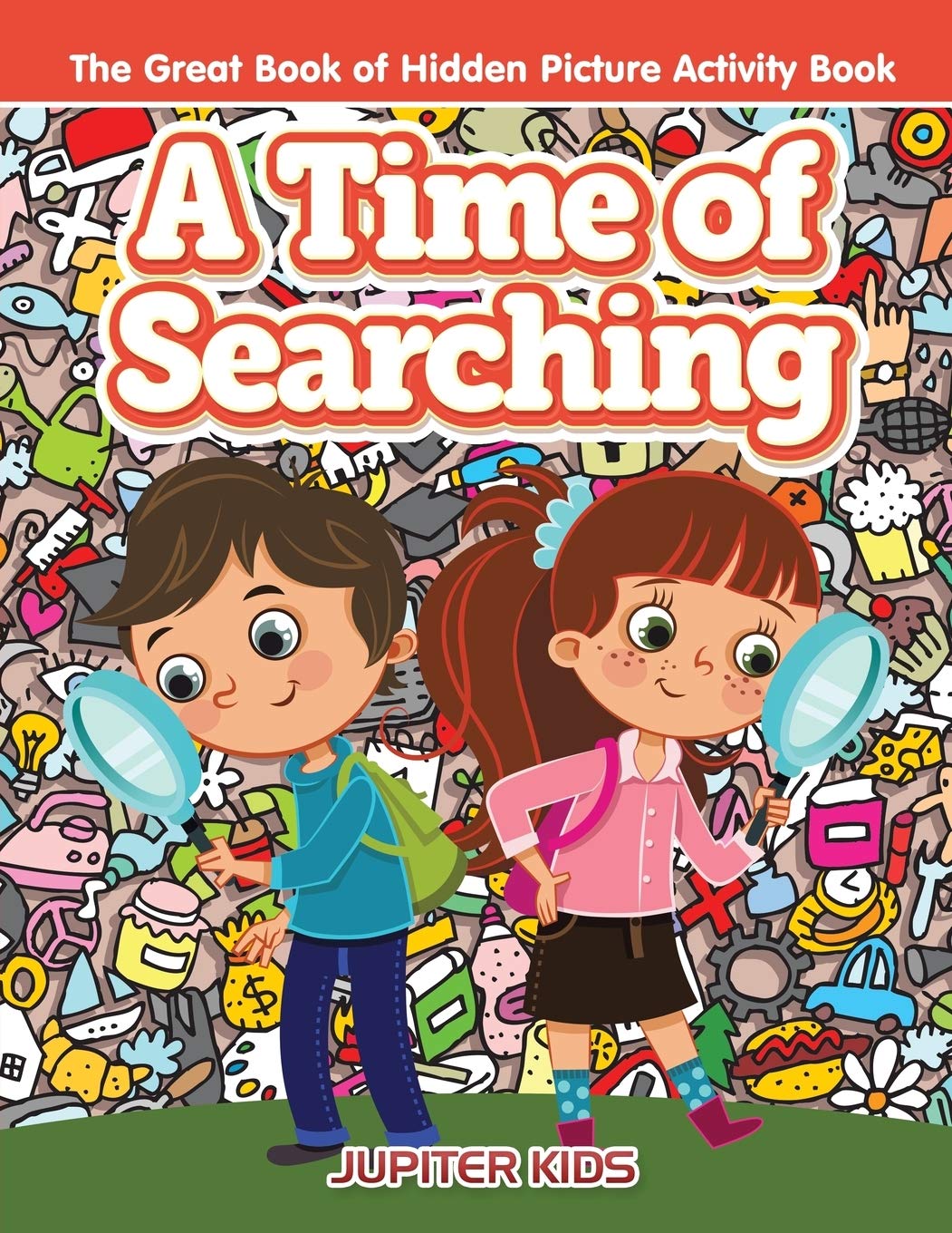 A Time of Searching: The Great Book of Hidden Picture Activity Book,Used