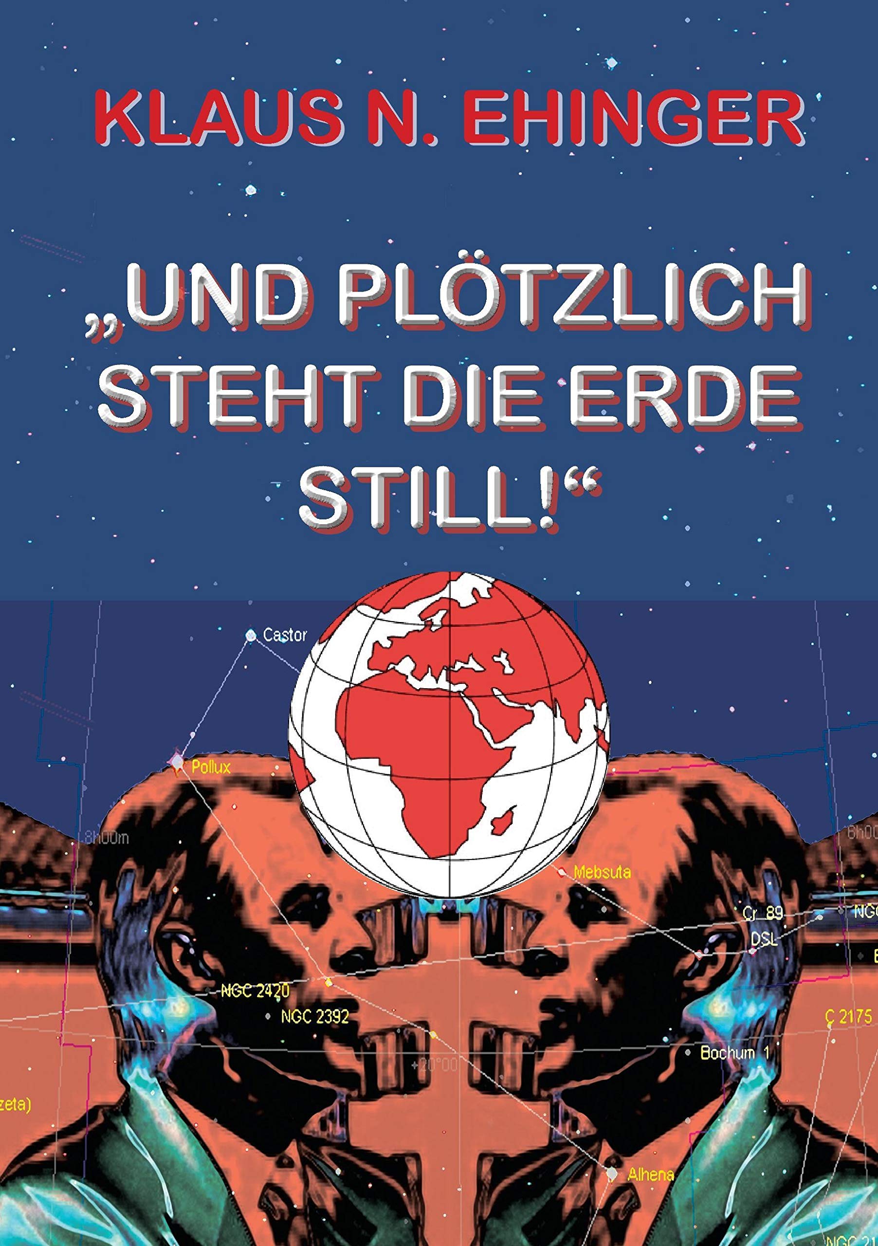 Und pltzlich steht die Erde still! (German Edition),Used
