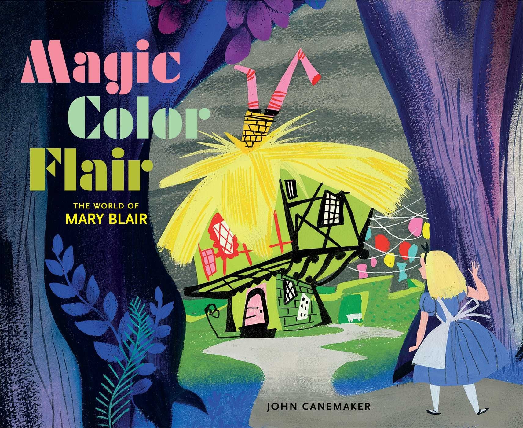 Magic Color Flair: The World Of Mary Blair