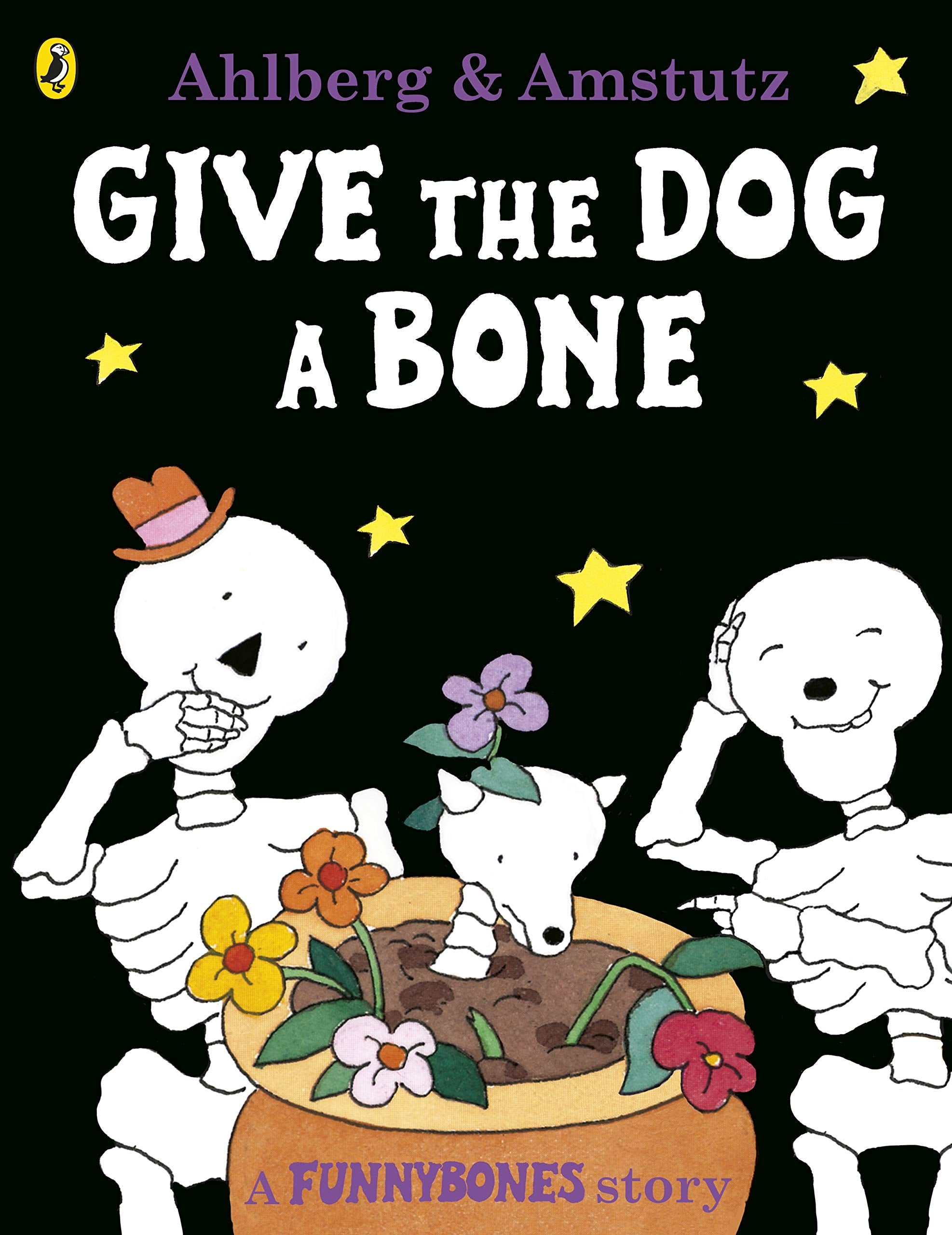 Give the Dog a Bone  Funnybones (Picture Puffin S.),Used