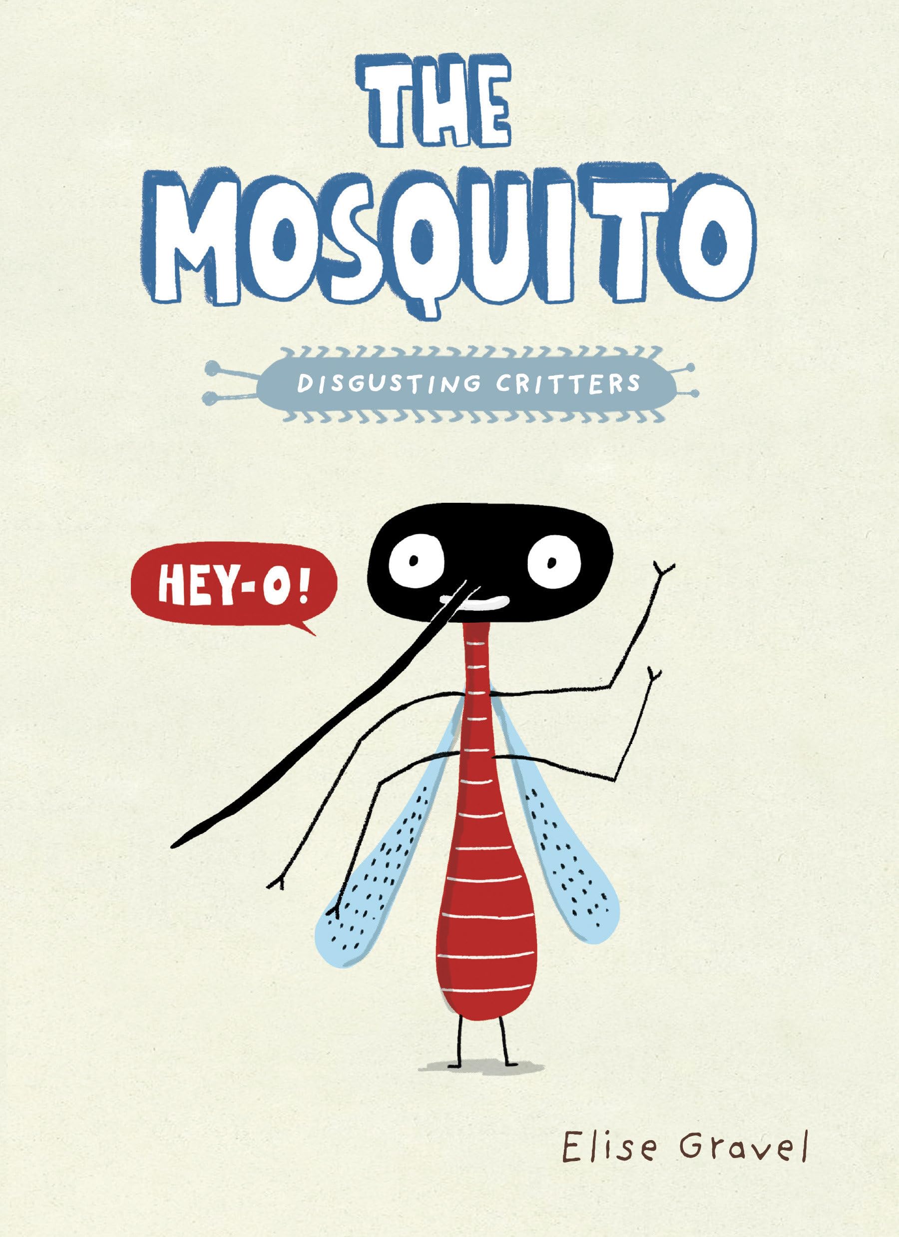 The Mosquito (Disgusting Critters),New
