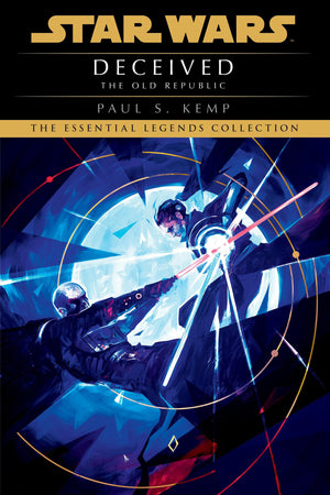 Deceived: Star Wars Legends (The Old Republic) (Star Wars: The Old Republic  Legends),Used