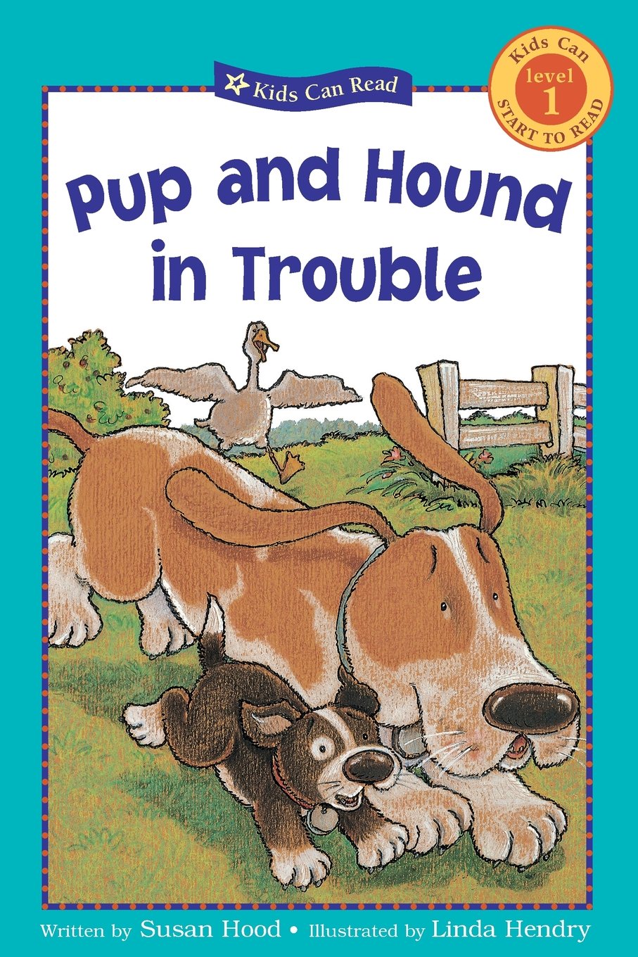 Pup and Hound in Trouble (Kids Can Read),Used