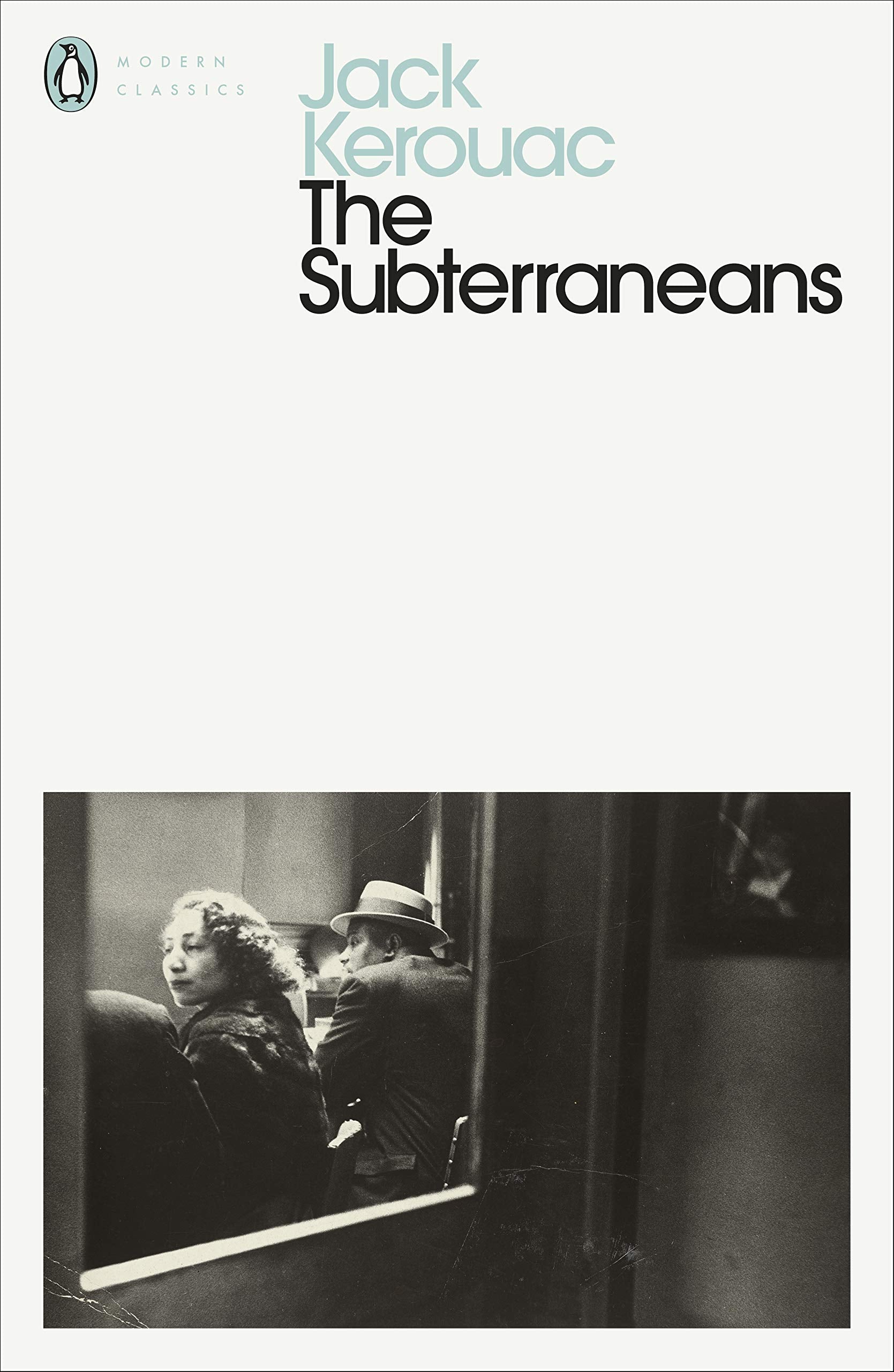 Jack Kerouac The Subterraneans (Penguin Modern Classics) /anglais,Used