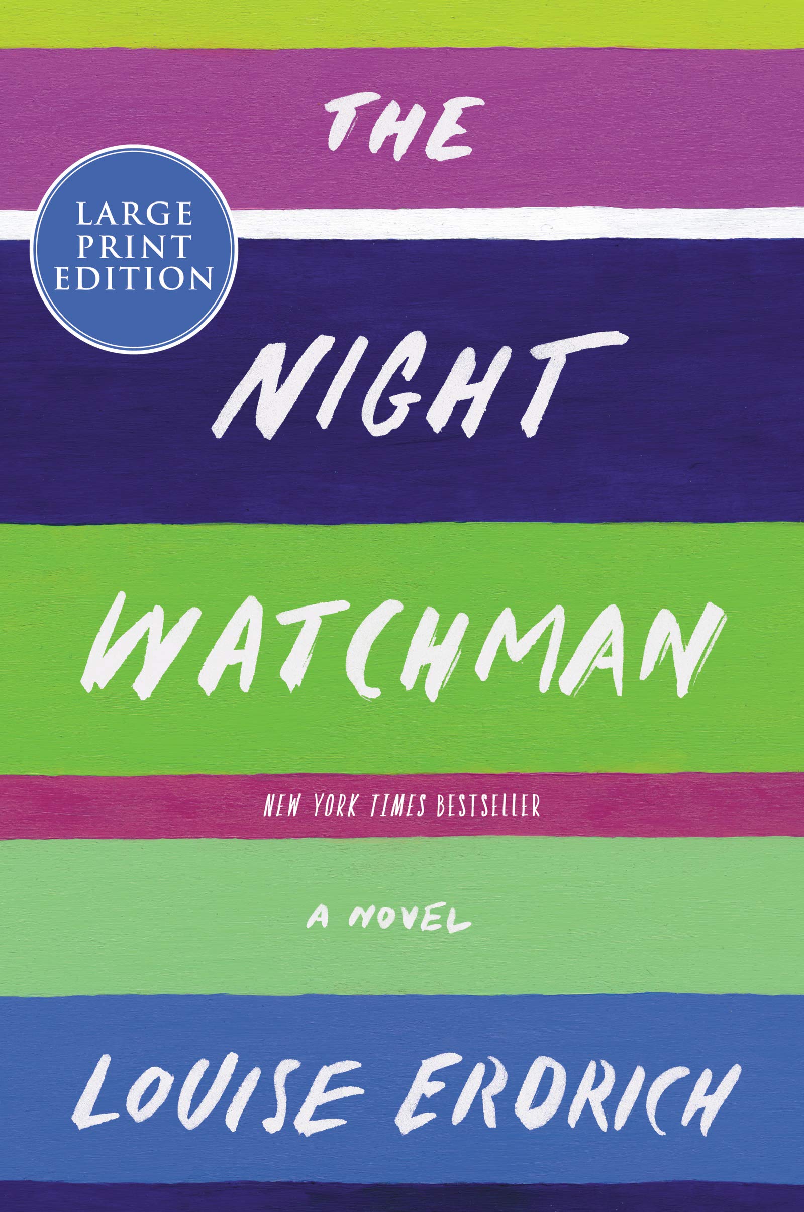 The Night Watchman: A Novel,Used