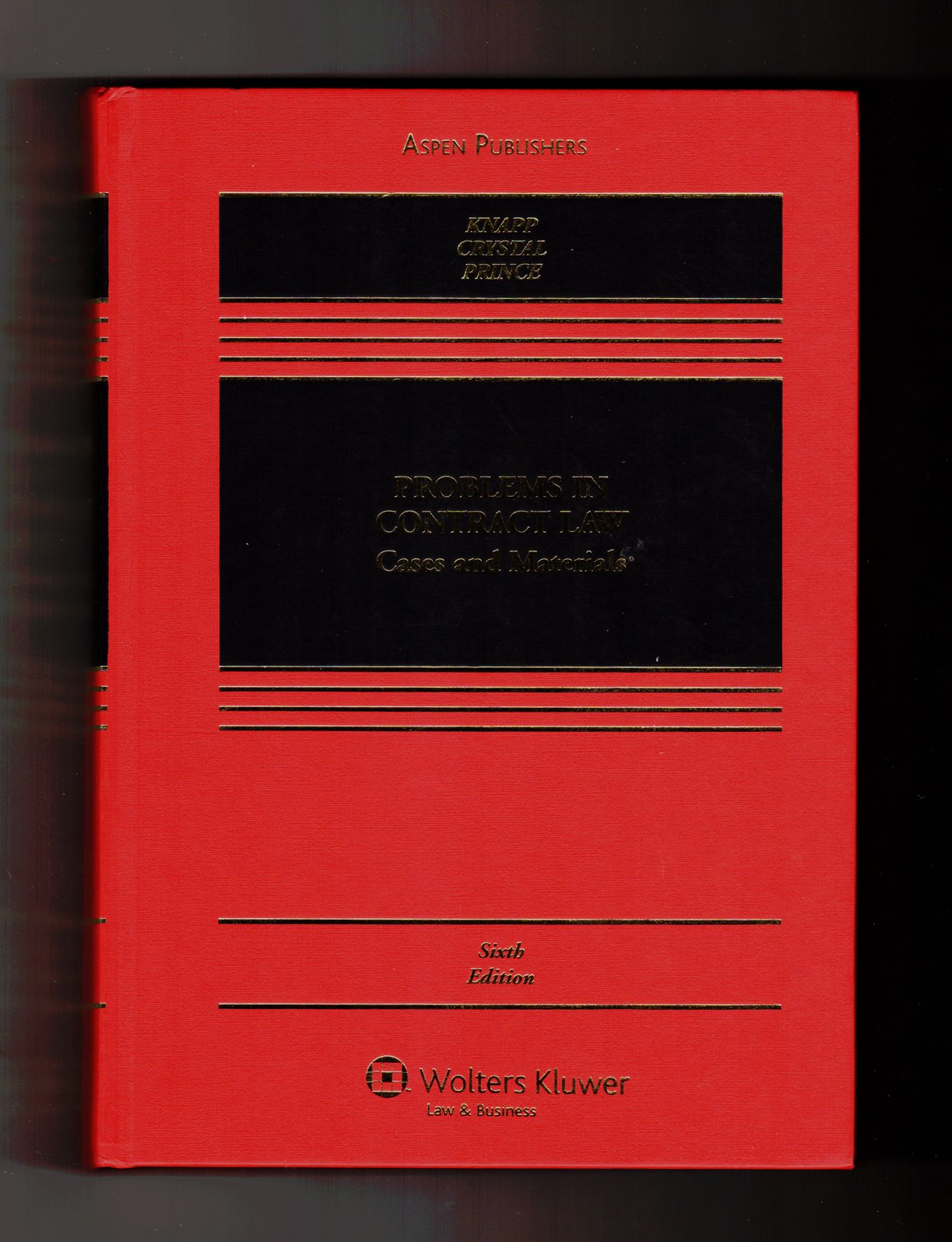 Problems in Contract Law: Cases and Materials,Used