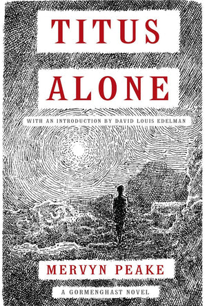 Titus Alone (Book three of Gormenghast Trilogy),Used