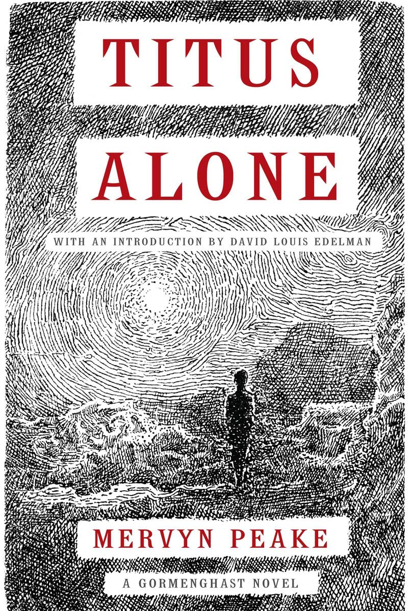 Titus Alone (Book three of Gormenghast Trilogy),Used
