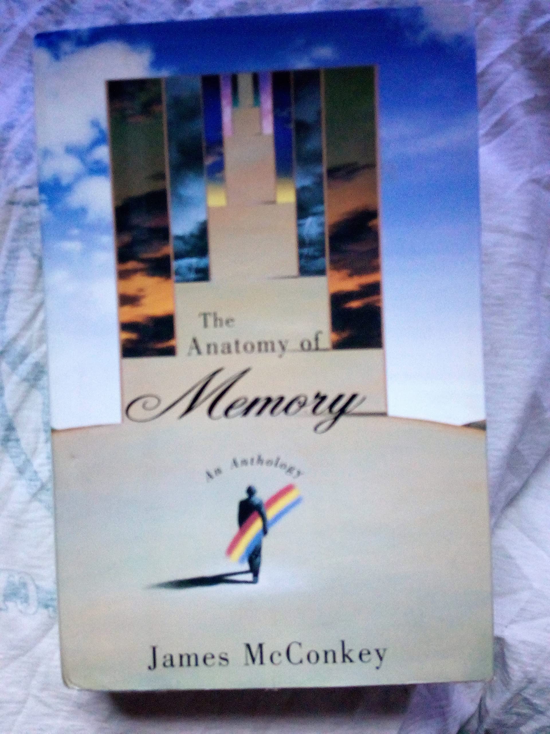The Anatomy Of Memory: An Anthology,New