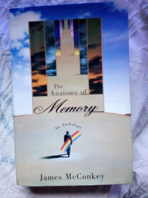 The Anatomy Of Memory: An Anthology,New