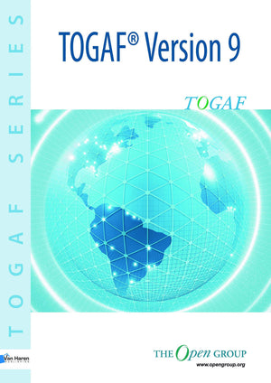 TOGAF Version 9: A Manual