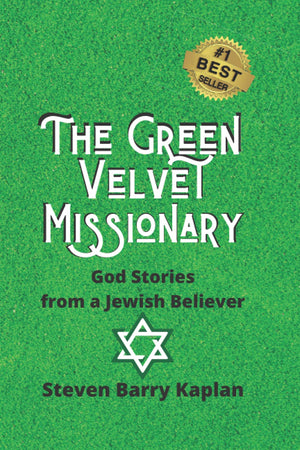 The Green Velvet Missionary: God Stories From a Jewish Believer,Used
